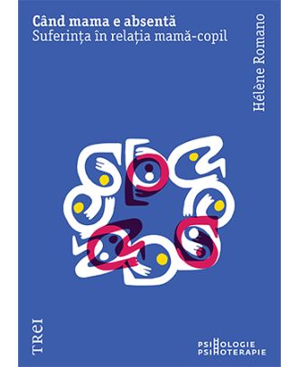 Cand mama e absenta. Suferinta in relatia mama-copil