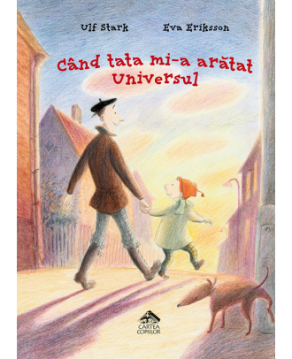 Când tata mi-a arătat Universul