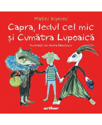 Capra, Iedul cel mic și Cumătra Lupoaică