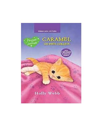 Caramel, un pisoi curajos