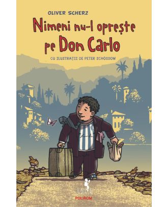 Nimeni nu-l oprește pe Don Carlo