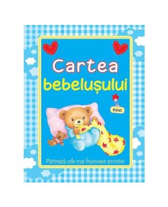 Cartea bebelusului. Baiat