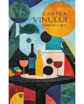 Cartea vinului fără bla-bla