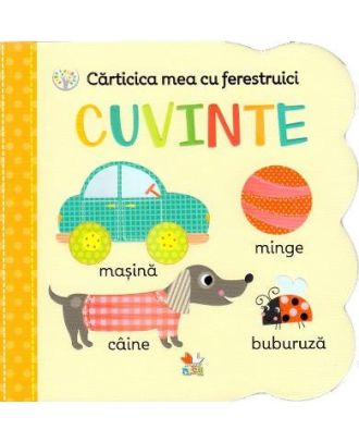 Carticica mea cu ferestruici. Cuvinte