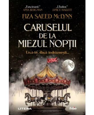 Caruselul de la miezul noptii