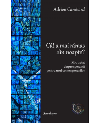 Cât a mai rămas din noapte?