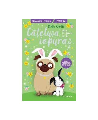 Catelusa care isi dorea sa fie iepuras