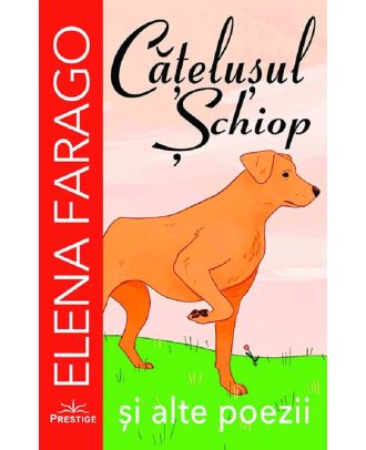 Catelusul schiop si alte poezii
