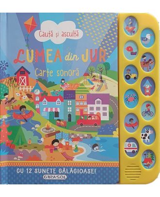 Cauta si asculta. Lumea din jur