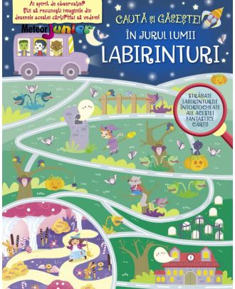 Caută și găsește! În jurul lumii. Labirinturi