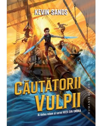 Căutătorii Vulpii (seria Hoții din umbră, vol. II)