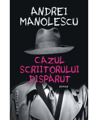 Cazul scriitorului dispărut