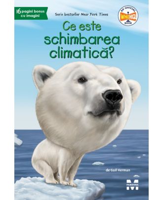 Ce este schimbarea climatică?