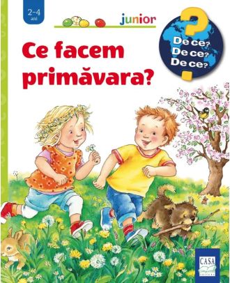 Ce facem primavara?