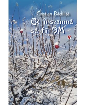 Ce înseamnă să fii om