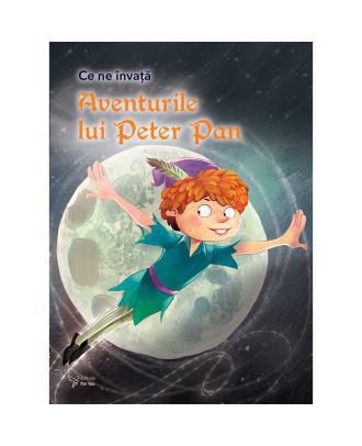 Ce ne invata Aventurile lui Peter Pan