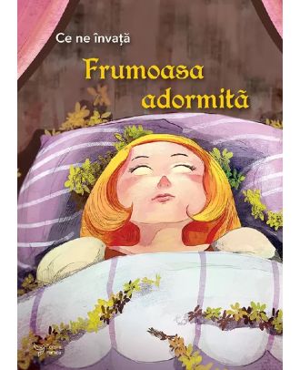 Ce ne invata Frumoasa adormita