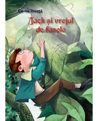 Ce ne invata Jack si vrejul de fasole