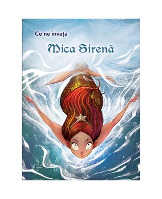 Ce ne invata Mica sirena