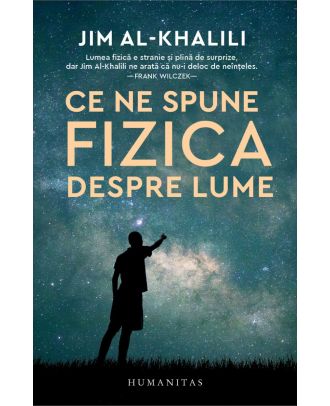 Ce ne spune fizica despre lume
