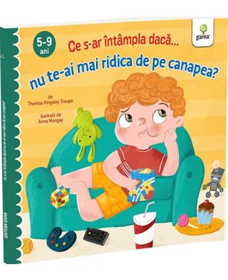Ce s-ar întâmpla dacă nu te-ai mai ridica de pe canapea?