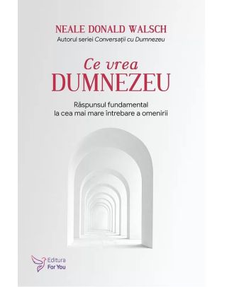 Ce vrea Dumnezeu