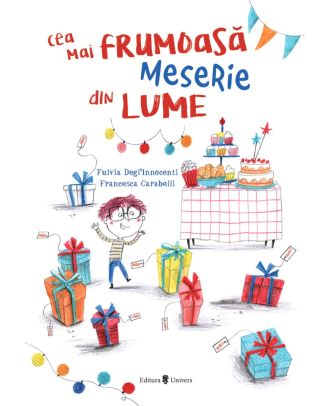 Cea mai frumoasă meserie din lume