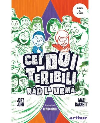 Cei doi teribili râd la urmă