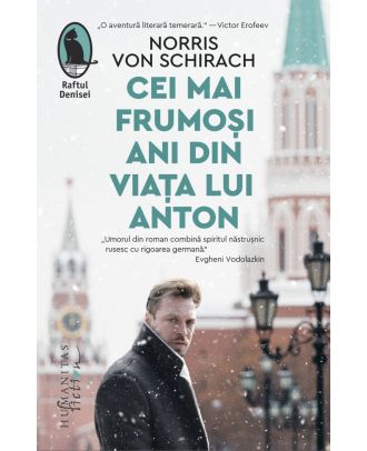 Cei mai frumoși ani din viața lui Anton