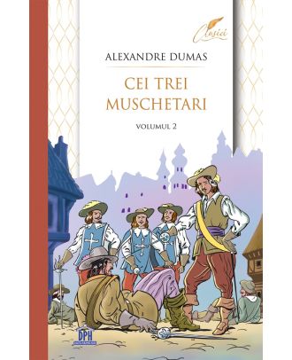 Cei trei muschetari (vol. 2)