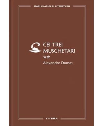 Cei trei muschetari (vol. 2)