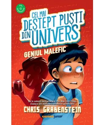 Cel mai deștept puști din Univers. Geniul malefic