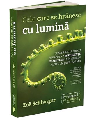 Cele care se hranesc cu lumina