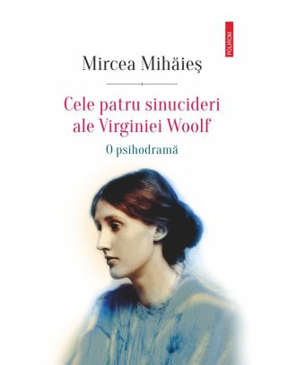 Cele patru sinucideri ale Virginiei Woolf