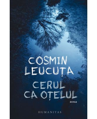 Cerul ca oțelul