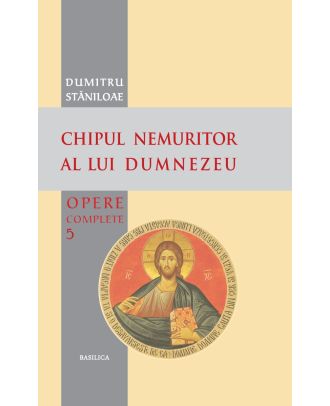 Chipul nemuritor al lui Dumnezeu