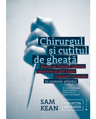Chirurgul și cuțitul de gheață