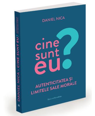 Cine sunt eu? Autenticitatea și limitele sale morale