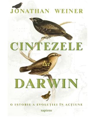Cintezele lui Darwin. O istorie a evolutiei in actiune
