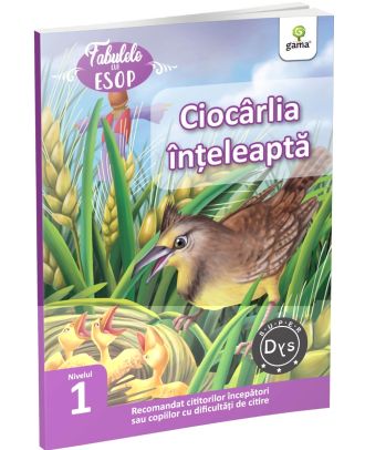 Ciocarlia inteleapta. Fabulele lui Esop: Nivelul 1