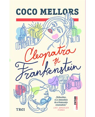 Cleopatra și Frankenstein