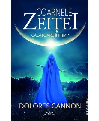 Coarnele zeitei. Calatoare in timp