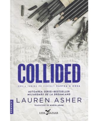 Collided (seria Iubire pe circuit, vol. 2)
