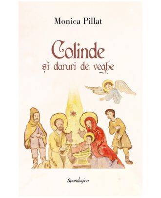 Colinde și daruri de veghe