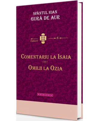 Comentariu la Isaia. Omilii la Ozia