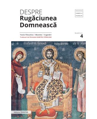 Despre rugaciunea domneasca