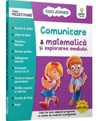 Comunicare & matematica si explorarea mediului. Clasa pregatitoare