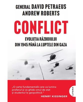 Conflict. Evolutia razboiului din 1945 pana la luptele din Gaza