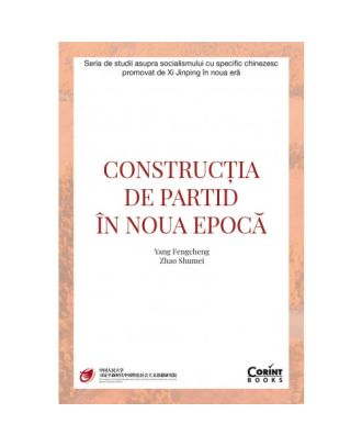 Construcția de partid în noua epocă