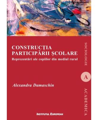 Constructia participarii scolare. Reprezentari ale copiilor din mediul rural